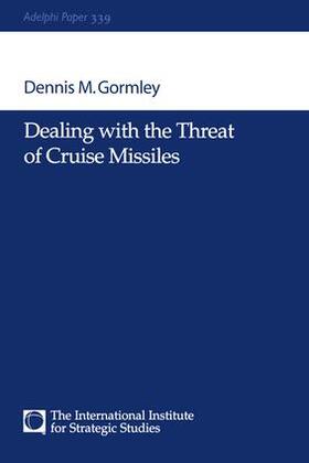 Gormley |  Dealing with the Threat of Cruise Missiles | Buch |  Sack Fachmedien