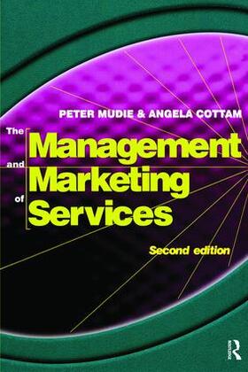 Mudie / Cottam |  Management and Marketing of Services | Buch |  Sack Fachmedien