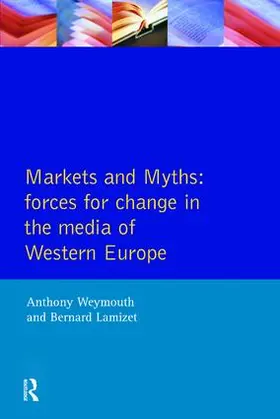 Weymouth |  Markets and Myths | Buch |  Sack Fachmedien