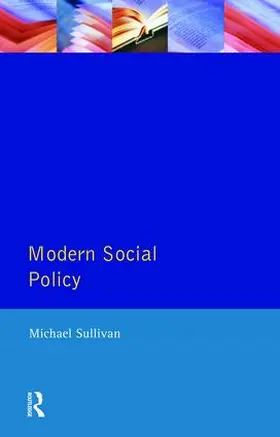 Sullivan |  Modern Social Policy | Buch |  Sack Fachmedien