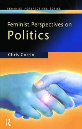 Corrin |  Feminist Perspectives on Politics | Buch |  Sack Fachmedien