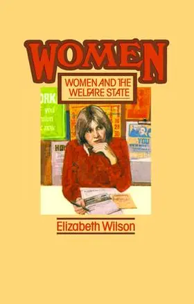 Wilson |  Women and the Welfare State | Buch |  Sack Fachmedien