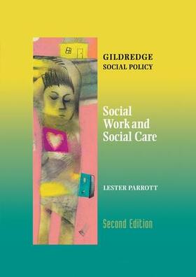Parrott |  Social Work and Social Care | Buch |  Sack Fachmedien