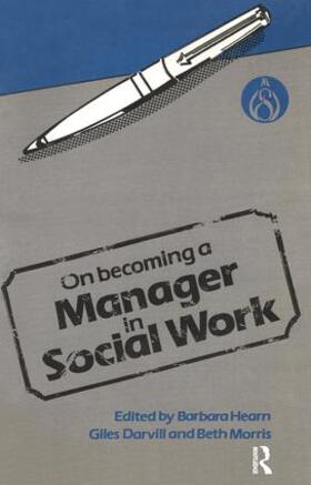 Hearn |  On Becoming a Manager in Social Work | Buch |  Sack Fachmedien