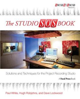 White / Robjohns / Lockwood |  The Studio SOS Book | Buch |  Sack Fachmedien