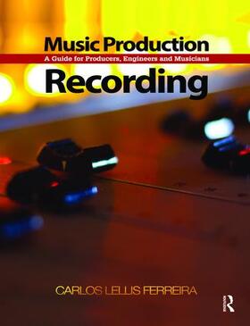 Lellis |  Music Production: Recording | Buch |  Sack Fachmedien