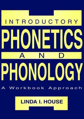 House |  Introductory Phonetics and Phonology | Buch |  Sack Fachmedien