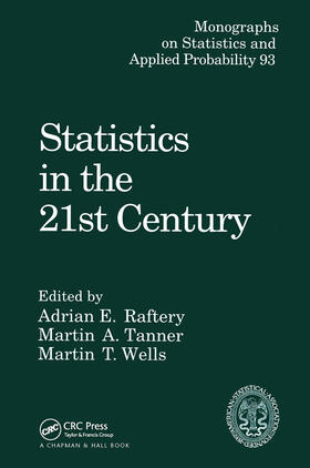 Raftery / Tanner / Wells |  Statistics in the 21st Century | Buch |  Sack Fachmedien
