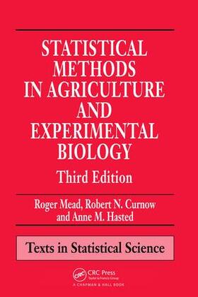 Mead / Curnow / Hasted |  Statistical Methods in Agriculture and Experimental Biology | Buch |  Sack Fachmedien