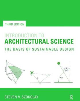 Szokolay |  Introduction to Architectural Science | Buch |  Sack Fachmedien