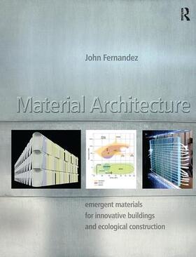 Fernandez |  Material Architecture | Buch |  Sack Fachmedien