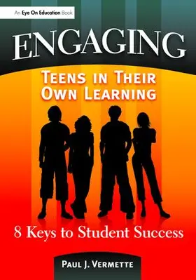 Vermette |  Engaging Teens in Their Own Learning | Buch |  Sack Fachmedien