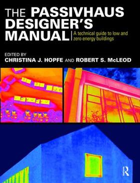 Hopfe / McLeod |  The Passivhaus Designer's Manual | Buch |  Sack Fachmedien