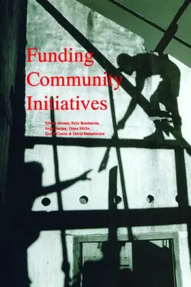 Arrossi / Bombarolo / Hardoy |  Funding Community Initiatives | Buch |  Sack Fachmedien