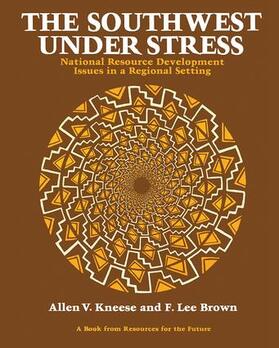 Kneese / Brown |  The Southwest Under Stress | Buch |  Sack Fachmedien
