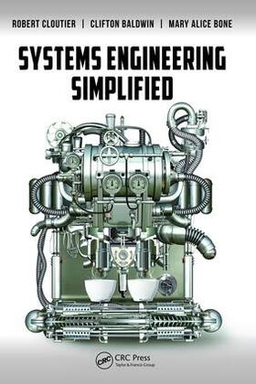 Cloutier / Baldwin / Bone |  Systems Engineering Simplified | Buch |  Sack Fachmedien