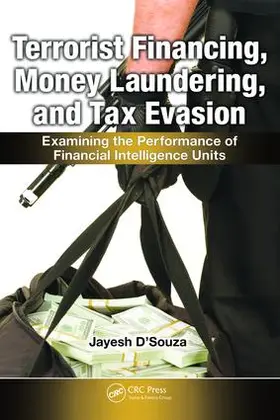 D'Souza |  Terrorist Financing, Money Laundering, and Tax Evasion | Buch |  Sack Fachmedien