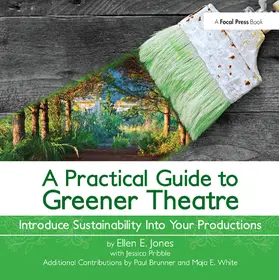 Jones |  A Practical Guide to Greener Theatre | Buch |  Sack Fachmedien