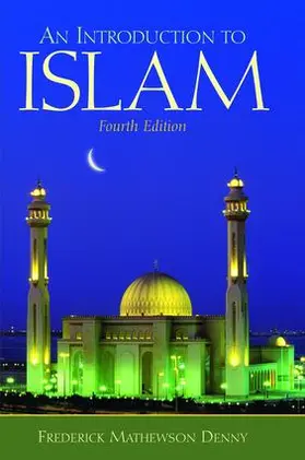 Denny |  Introduction to Islam | Buch |  Sack Fachmedien