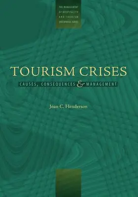 Henderson |  Managing Tourism Crises | Buch |  Sack Fachmedien