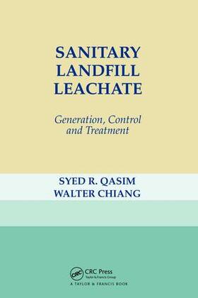 Qasim / Chiang |  Sanitary Landfill Leachate | Buch |  Sack Fachmedien
