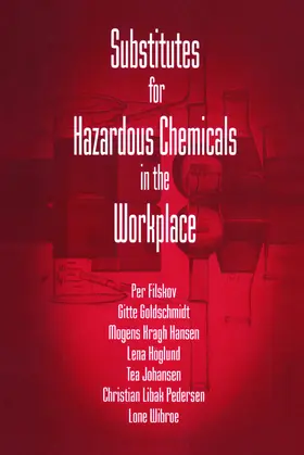 Goldschmidt / Wibroe |  Substitutes for Hazardous Chemicals in the Workplace | Buch |  Sack Fachmedien