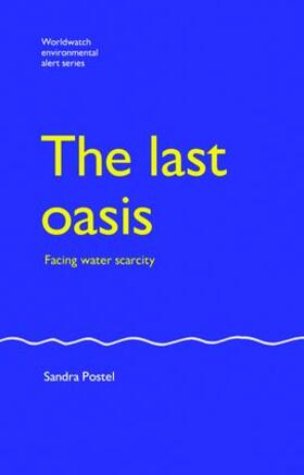 Postel |  The Last Oasis | Buch |  Sack Fachmedien