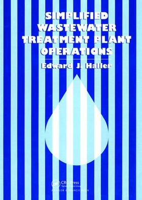 Haller |  Simplified Wastewater Treatment Plant Operations | Buch |  Sack Fachmedien