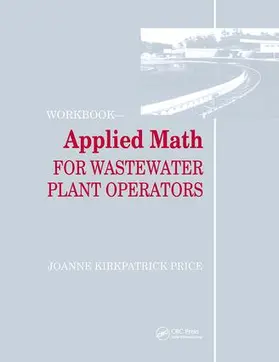 Price |  Applied Math for Wastewater Plant Operators - Workbook | Buch |  Sack Fachmedien