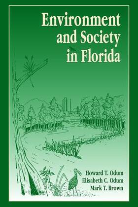 Odum |  Environment and Society in Florida | Buch |  Sack Fachmedien