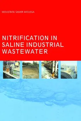 Moussa |  Nitrification in Saline Industrial Wastewater | Buch |  Sack Fachmedien