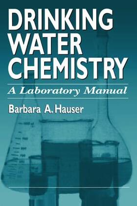 Hauser |  Drinking Water Chemistry | Buch |  Sack Fachmedien