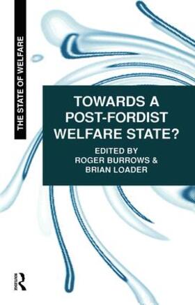 Burrows |  Towards a Post-Fordist Welfare State? | Buch |  Sack Fachmedien