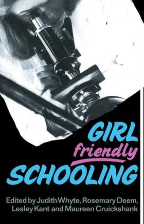 Cruickshank / Deem / Kant |  Girl Friendly Schooling | Buch |  Sack Fachmedien