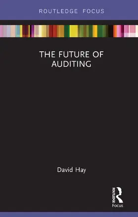 Hay |  The Future of Auditing | Buch |  Sack Fachmedien