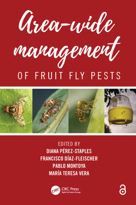 Montoya / Perez-Staples / Diaz-Fleischer |  Area-Wide Management of Fruit Fly Pests | Buch |  Sack Fachmedien