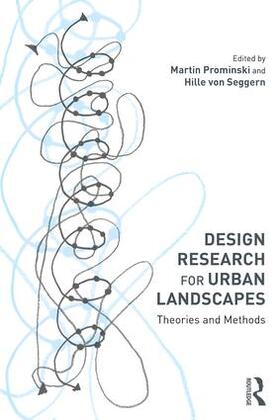 Prominski / Seggern |  Design Research for Urban Landscapes | Buch |  Sack Fachmedien
