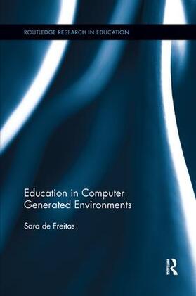 de Freitas |  Education in Computer Generated Environments | Buch |  Sack Fachmedien