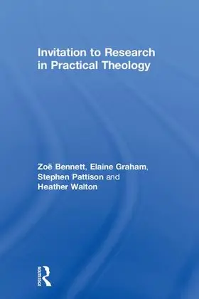 Bennett / Graham / Pattison |  Invitation to Research in Practical Theology | Buch |  Sack Fachmedien