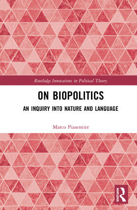 Piasentier |  On Biopolitics | Buch |  Sack Fachmedien