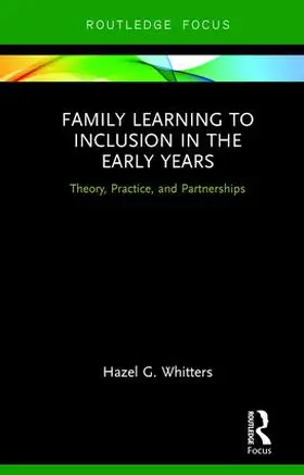 Whitters |  Family Learning to Inclusion in the Early Years | Buch |  Sack Fachmedien