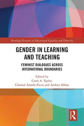 Taylor / Amade-Escot / Abbas |  Gender in Learning and Teaching | Buch |  Sack Fachmedien