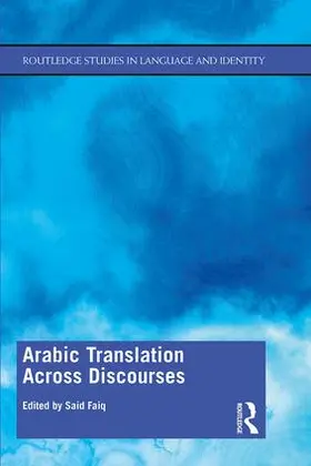 Faiq |  Arabic Translation Across Discourses | Buch |  Sack Fachmedien