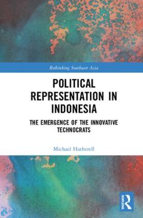 Hatherell |  Political Representation in Indonesia | Buch |  Sack Fachmedien