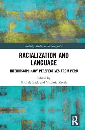 Back / Zavala |  Racialization and Language | Buch |  Sack Fachmedien