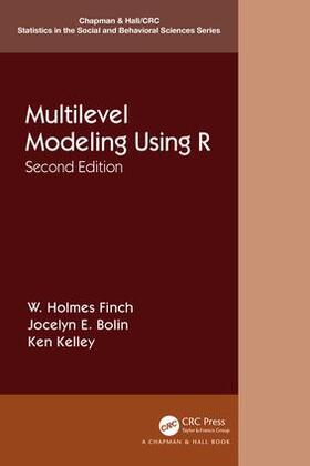 Bolin / Finch / Kelley |  Multilevel Modeling Using R | Buch |  Sack Fachmedien