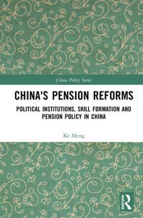 Meng |  China's Pension Reforms | Buch |  Sack Fachmedien