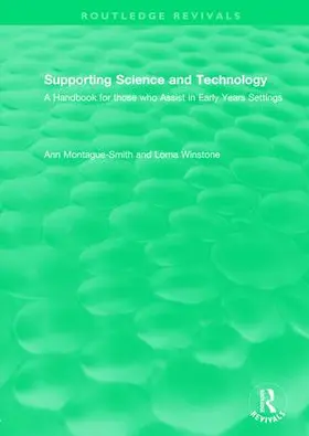 Montague-Smith / Winstone |  Supporting Science and Technology (1998) | Buch |  Sack Fachmedien