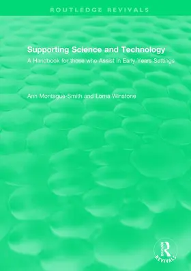 Montague-Smith / Winstone |  Supporting Science and Technology (1998) | Buch |  Sack Fachmedien