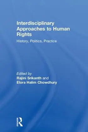 Srikanth / Chowdhury |  Interdisciplinary Approaches to Human Rights | Buch |  Sack Fachmedien